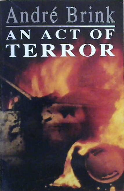 An Act of Terror | 9999903232568 | Andre Brink