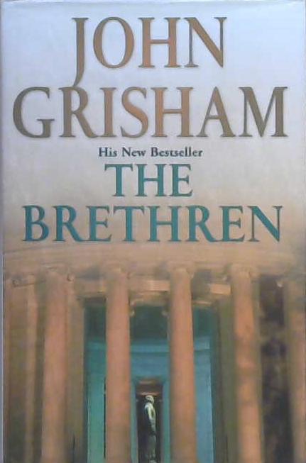 The brethren | 9999903188193 | John Grisham