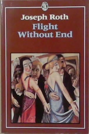 Flight Without End | 9999903250609 | Joseph Roth