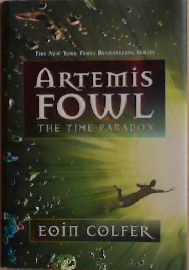 Artemis Fowl: The Time Paradox | 9999903266969 | Eoin Colfer,