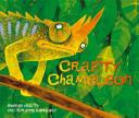 Crafty Chameleon | 9999903195320 | Mwenye Hadithi Adrienne Kennaway