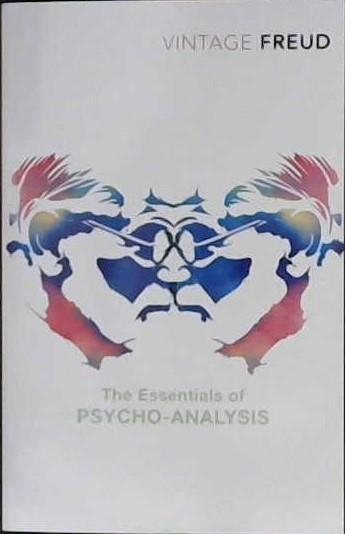 Essentials of Psychoanalisis | 9999903222002 | Freud