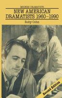 New American Dramatists 1960-1990 | 9999903202370 | Ruby Cohn