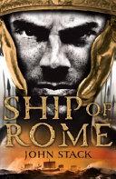 Ship of Rome | 9999903218586 | Stack, John