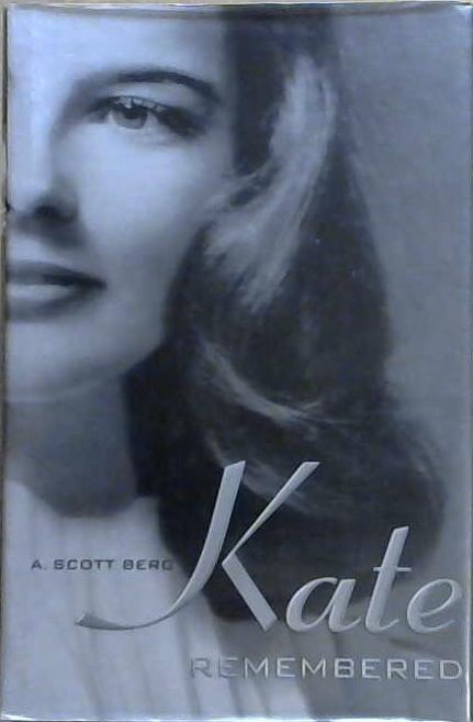 Kate remembered | 9999903154051 | A. Scott Berg