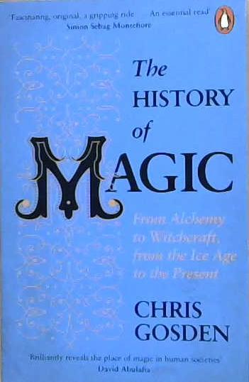 The History of Magi | 9999903221333 | Chris Gosden