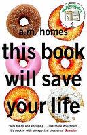 This Book Will Save Your Life | 9999903202431 | Homes, A. M.