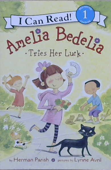 Amelia Bedilia Tries her Luck | 9999903226871 | Herman Parish