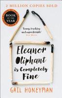 Eleanor Oliphant is Completely Fine | 9999903204299 | Gail Honeyman