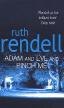 Adam and Eve and Pinch Me | 9999903143307 | Rendell, Ruth