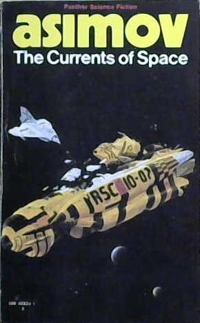 The Currents of Space | 9999903233688 | Isaac Asimov