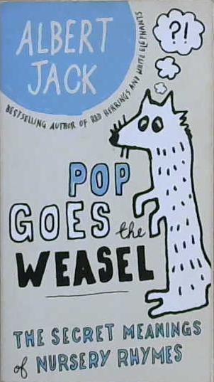 Pop Goes the Weasel | 9999903226239 | Albert Jack