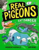 Real Pigeons Eat Danger (Book 2) | 9999903184119 | Andrew McDonald