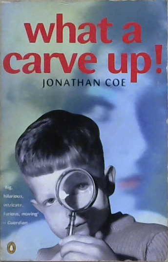 What a Carve Up | 9999903237235 | Jonathan Coe,