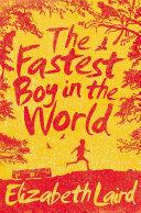 The Fastest Boy in the World | 9999903008699 | Elizabeth Laird