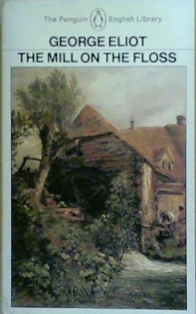 The Mill on the Floss (Penguin Classics) | 9999903261926 | Eliot, George