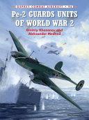 Pe-2 Guards Units of World War 2 | 9999903194750 | Dmitriy Khazanov Aleksander Medved