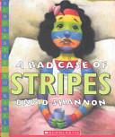 A Bad Case of Stripes | 9999903244899 | David Shannon