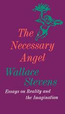 The Necessary Angel | 9999903226383 | Wallace Stevens