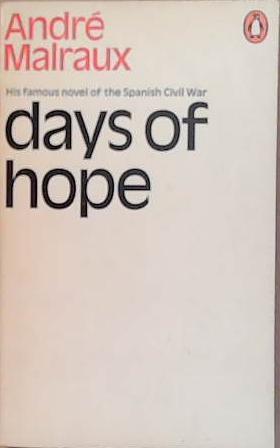 Days of Hope | 9999903254775 | Andre Malraux