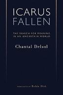 Icarus Fallen | 9999903253037 | Chantal Delsol