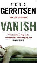 Vanish (UK Edition) | 9999903145325 | Gerritsen, Tess