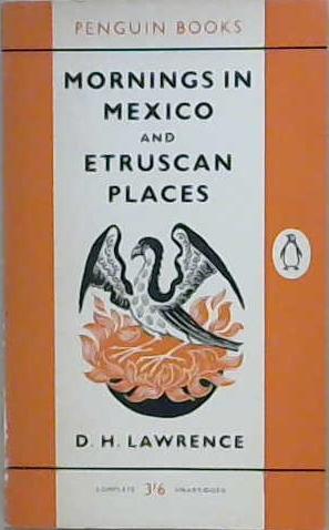 Mornings in Mexico and Etruscan Places | 9999903207696 | D.H. Lawrence