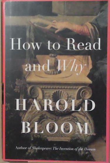 How to Read and why | 9999903247661 | Harold Bloom