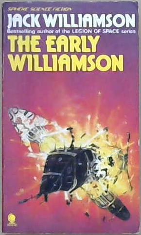 The Early Williamson | 9999903251248 | Jack Williamson