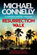 Resurrection Walk | 9999903183167 | Michael Connelly