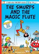 The Smurfs #2: The Smurfs and the Magic Flute | 9999903127055 | Yvan Delporte