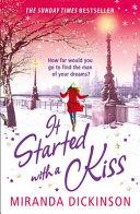 It Started with a Kiss | 9999903254133 | Miranda Dickinson