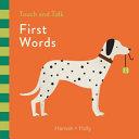 Hannah + Holly Touch and Talk: First Words | 9999903054054 | Hannah +. Holly