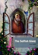 Dominoes: Quick Starter: The Selfish Giant | 9999903266822 | Oscar Wilde Bill Bowler