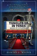 Tangled Up in Tunes | 9999903130604 | Howard F. Weiner