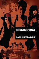 Cimarrona | 9999902205389 | Monteagudo, Sara