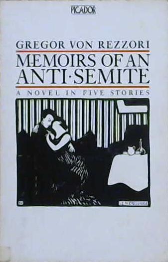 Memoirs of an Anti-Semite | 9999903236610 | Gregor von Rezzori