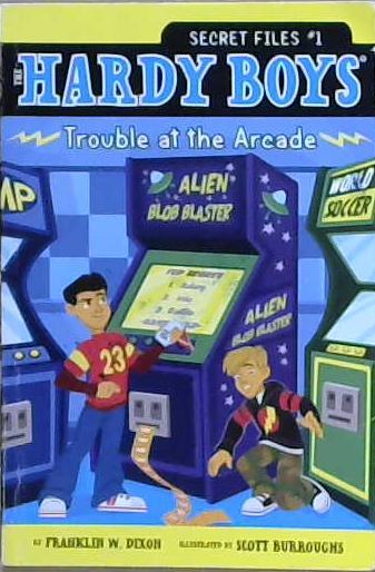 Trouble at the Arcade | 9999903196969 | Franklin W. Dixon