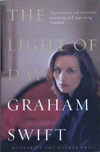 The Light of Day | 9999903242390 | Swift, Graham