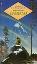 Damiano | 9999903140719 | R. A. MacAvoy