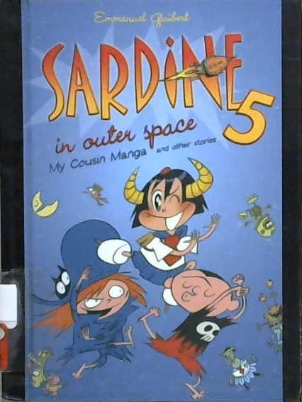 Sardine In Outer Space 5 | 9999903183822 | Emmanuel Guibert