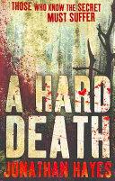 A Hard Death | 9999902932629 | Jonathan Hayes