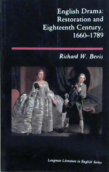 English Drama | 9999903195627 | Richard W. Bevis