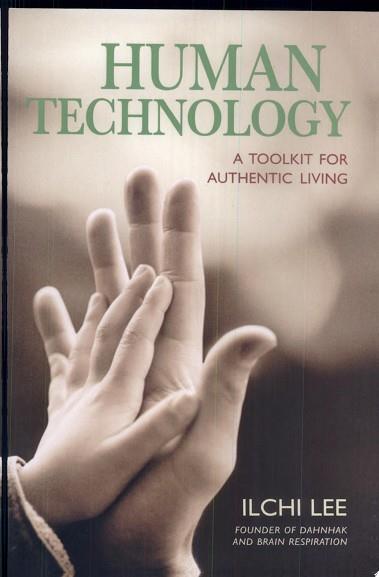 Human Technology | 9999902956557 | Ilchi Lee