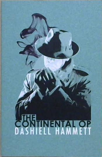 The Continental Op | 9999903240211 | Dashiel Hammett