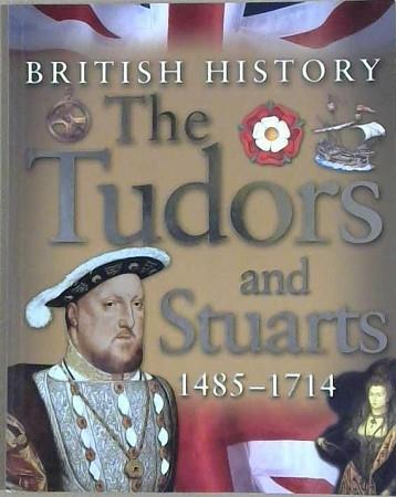 British History: The Tudors and Stuarts | 9999903211143