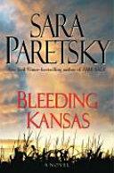 Bleeding Kansas | 9999903181897 | Sara Paretsky