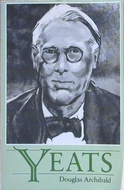 Yeats | 9999903146384 | Douglas N. Archibald