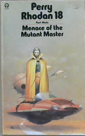 Menace of the Mutant Master | 9999903135135 | Kurt Mahr