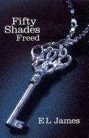 Fifty Shades Freed | 9999903241607 | E L James,